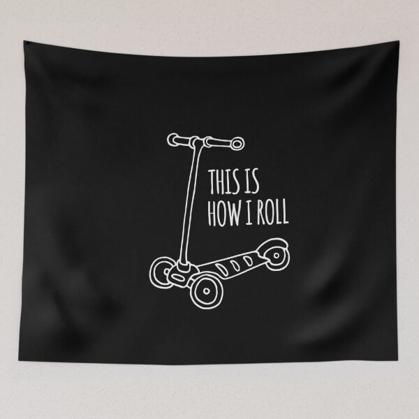 Item preview, This Is How I Roll Scooter designed and sold by MooonTees.