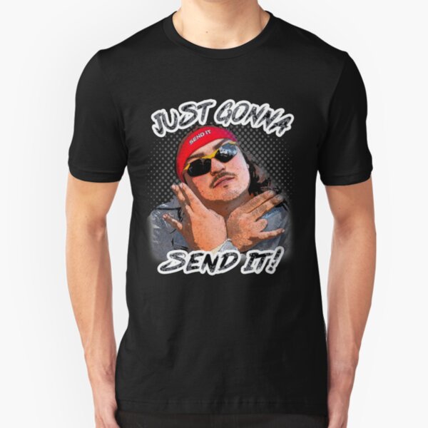 Just Gonna Send It Snowmobile Snowcross Snocross You guys Silly Still Gonna Send It 69 Vintage LarryFunny Fan Gift Slim Fit T-Shirt
