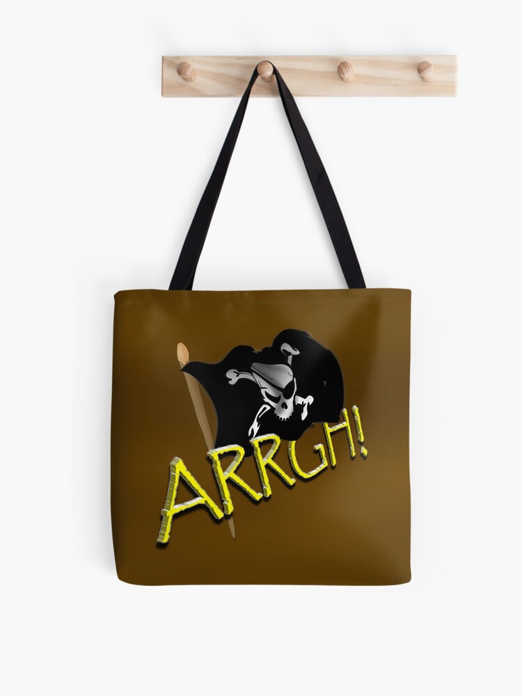 Pirate Flag - ARRGH!  Tote Bag for Sale by Gravityx9