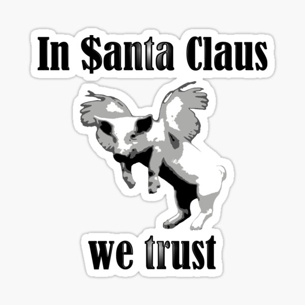 Vista previa del artículo con la obra «$ anta claus», diseñado y vendido por Just-for-fun.