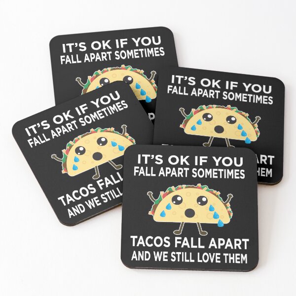 Item preview, Tacos Fall Apart Sometimes and We Still Love Them designed and sold by funnytshirtemp.