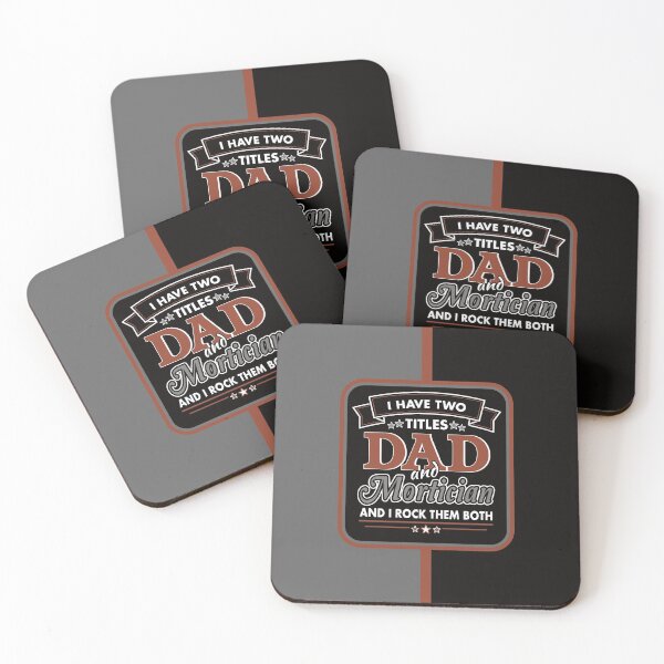 Item preview, I Have Two Titles: DAD and Mortician designed and sold by NoBonesLife.