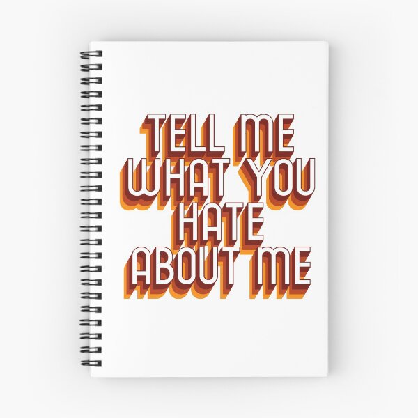 Item preview, Tell Me What You Hate About Me designed and sold by Kristine Holland.