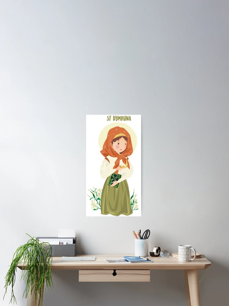 Thumbnail 2 von 3, Poster, Saint Dymphna designt und verkauft von AlMAO2O.