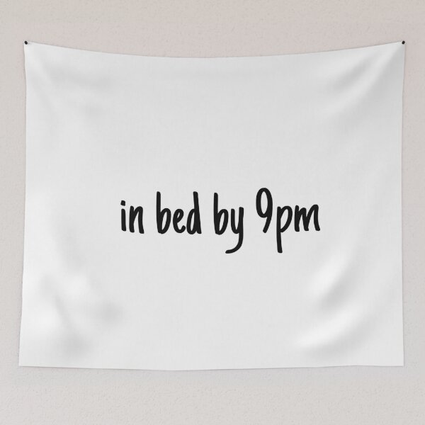 Item preview, in bed by 9pm designed and sold by LeighAnne64.