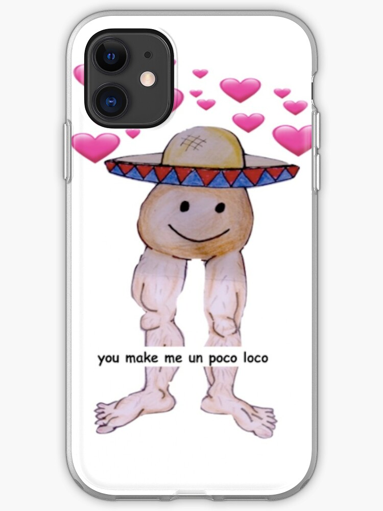 Un Poco Loco Meme Hand Drawn Iphone Case Cover By Mai1in Redbubble - roblox coco loco meme