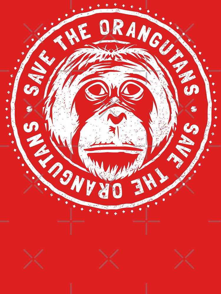Endangered Species - Save The Orangutans by Bangtees