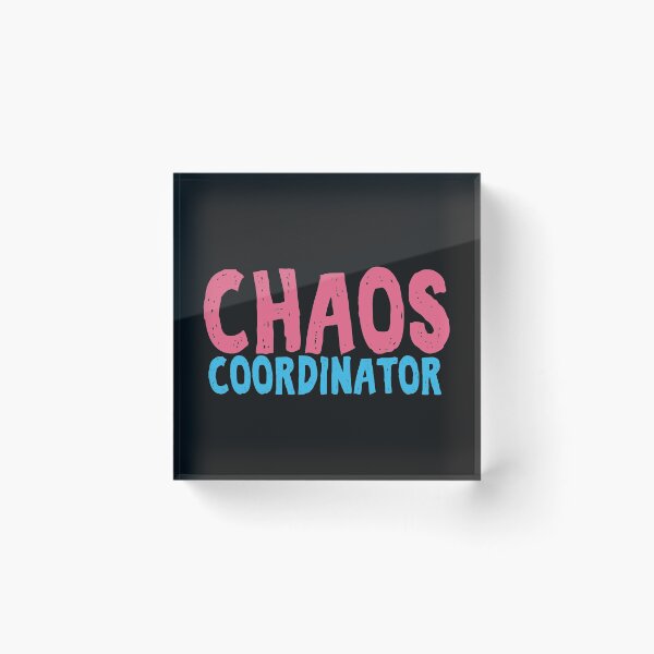 Item preview, Chaos Coordinator teacher funny cute text in pink and blue colors teacher appreciation gift designed and sold by alenaz.