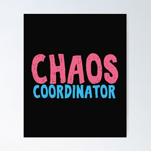 Item preview, Chaos Coordinator teacher funny cute text in pink and blue colors teacher appreciation gift designed and sold by alenaz.