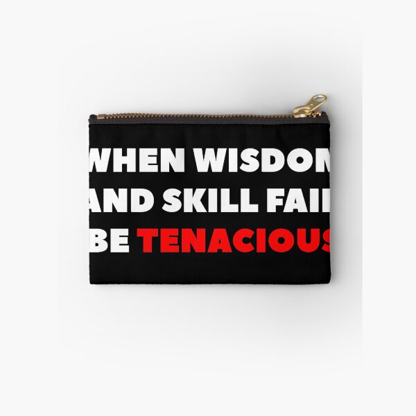 Item preview, Be Tenacious. designed and sold by Lolster.