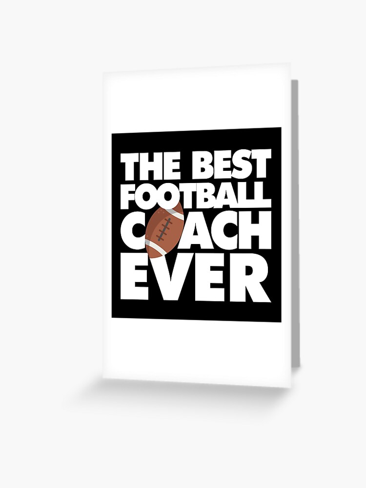 The Best Football Coach Ever Funny Poster for Sale by elhefe