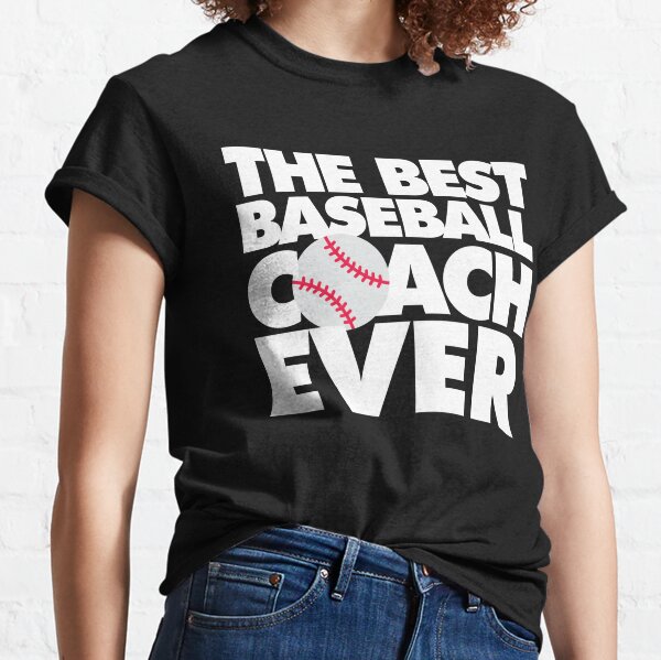 Best Dad Coach Ever, Funny Baseball Tee For Sport Lovers Shirt