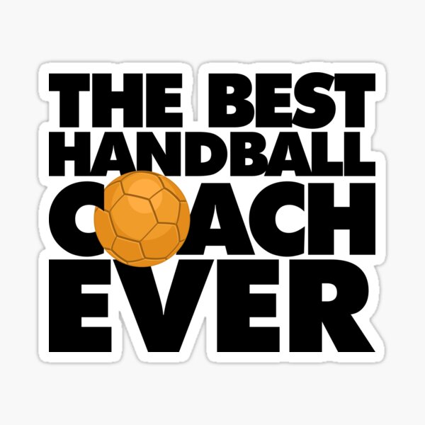 Item preview, The Best Handball Coach Ever Funny designed and sold by elhefe.