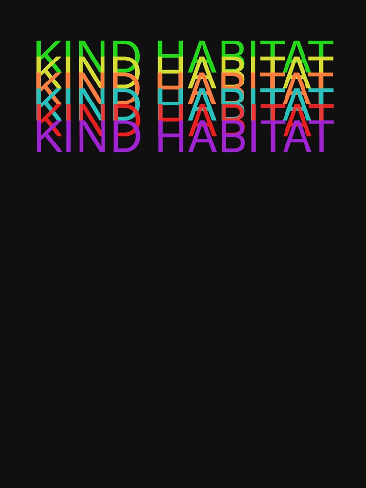 Kind Habitat VI by KindHabitat