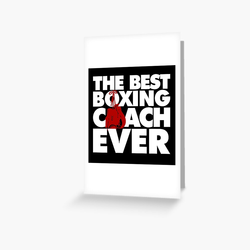 "The Best Boxing Coach Ever Funny" Greeting Card by elhefe Redbubble