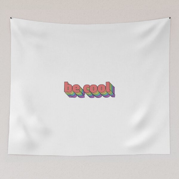 Item preview, Be cool designed and sold by raosnop.