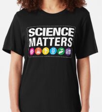 Science Matters Slim Fit T-Shirt