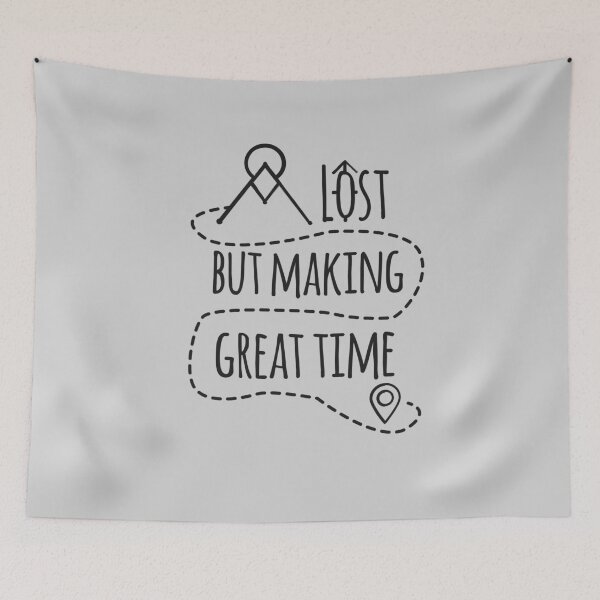 Item preview, Lost but making great time designed and sold by Tyler Christian.