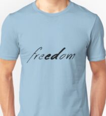 freEDom Unisex T-Shirt