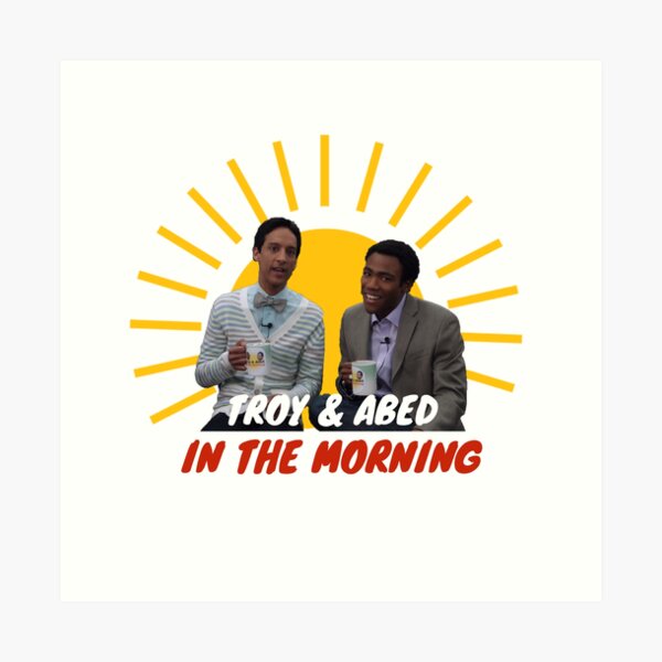 Troy and Abed in The Morning Art Print