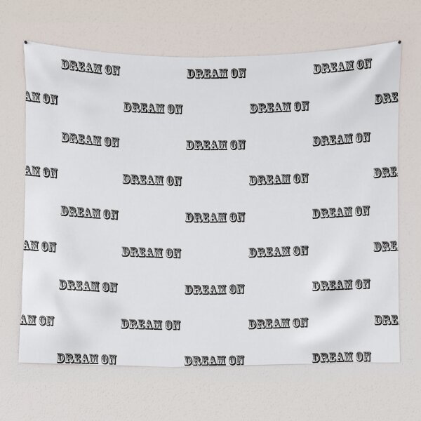 Item preview, Dream On designed and sold by nuttylass1.