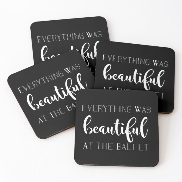 Item preview, Everything was Beautiful at the Ballet designed and sold by Theatre Thoughts.