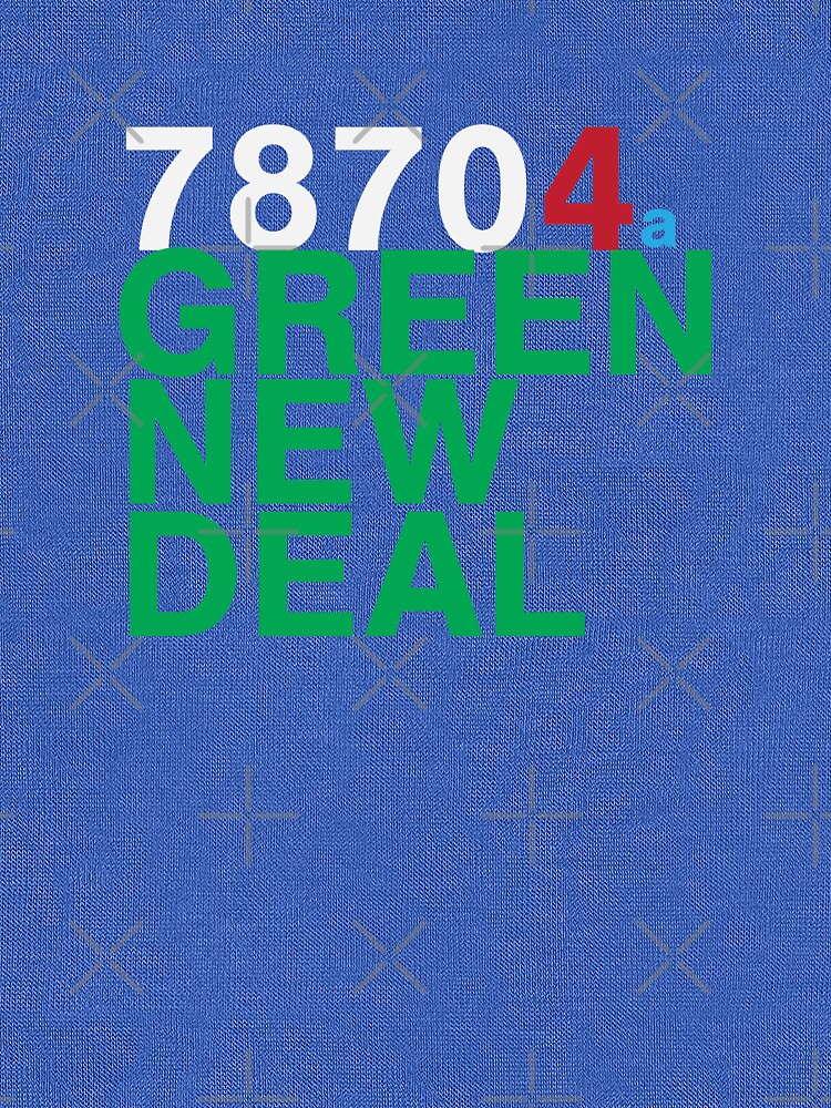 Austin 78704 for a Green New Deal by willpate