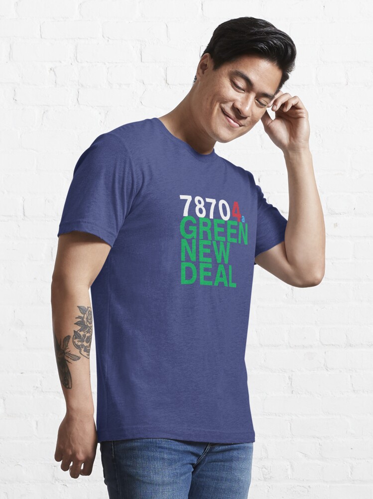 Alternate view of Austin 78704 for a Green New Deal Essential T-Shirt