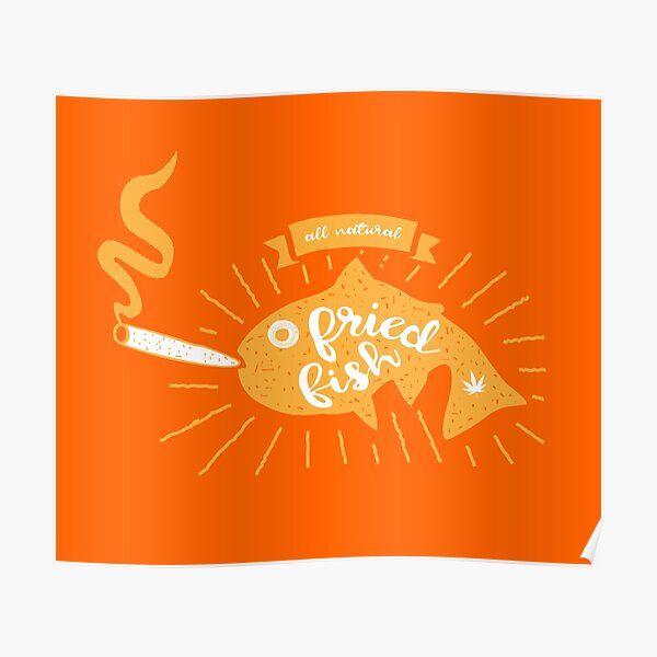 All Natural Fried Fish Poster