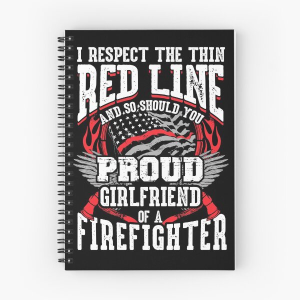 Item preview, Firefighter Girlfriend Respect The Thin Red Line Proud designed and sold by funnytshirtemp.