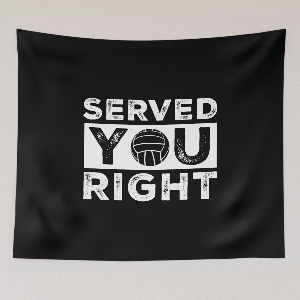 Item preview, Funny volleyball product Served You Right Birthday Gift designed and sold by Pummli.