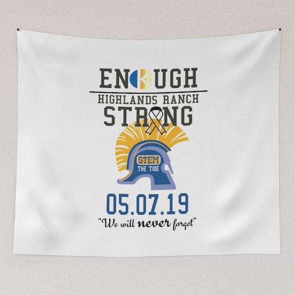 Item preview, STEM School Highlands Ranch Shooting | Enough | Commemorates 05/07/2019 designed and sold by PureCreations.