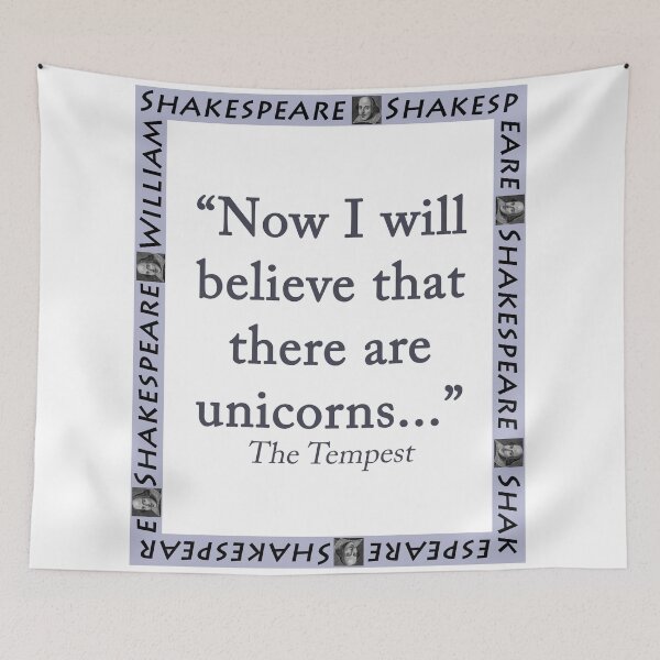 Item preview, Now I Will Believe That There Are Unicorns - Shakespeare designed and sold by CrankyOldDude.