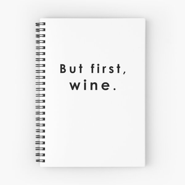 Artikelvorschau, Aber zuerst Wein. entworfen und verkauft von sandywoo.