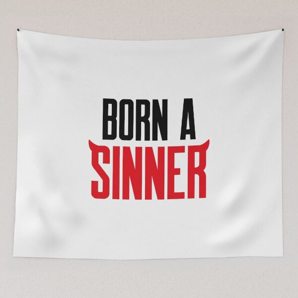 Item preview, Born A Sinner designed and sold by Akram96.