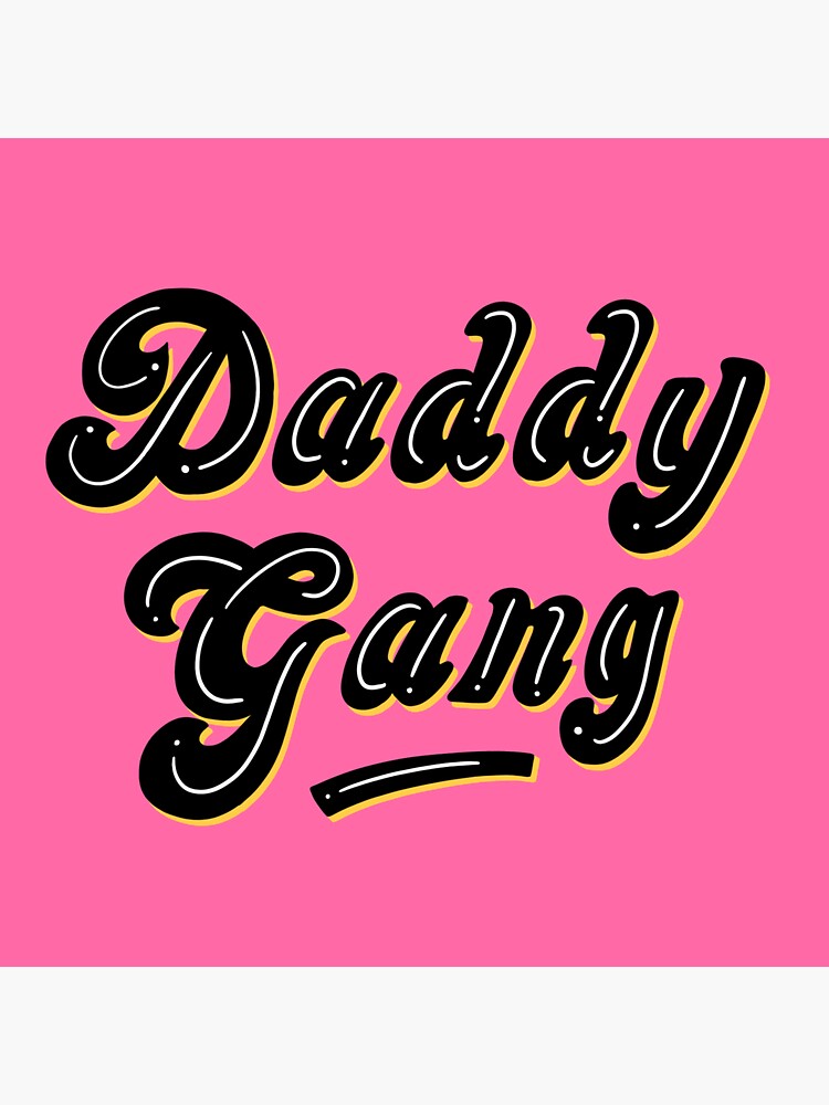 "Call Her Daddy Gang " Sticker by haleysasha Redbubble