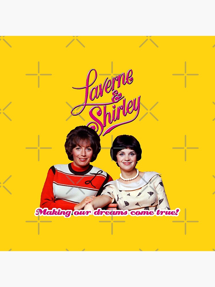 70s Laverne & Shirley Happy Days Spin off dreams tribute