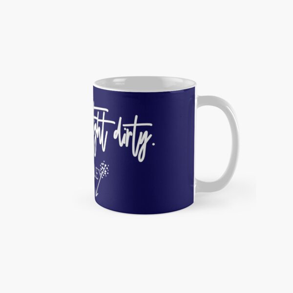 BJ Bentley Love is war. Fight dirty. (white logo) Classic Mug