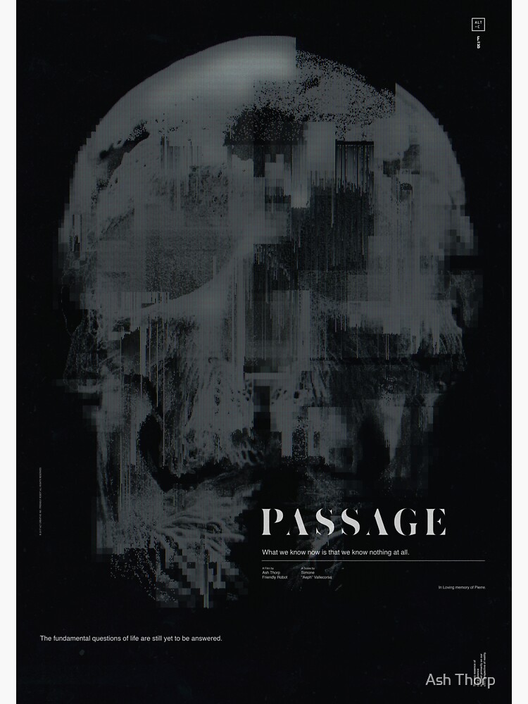PASSAGE - The Digital Demise by ashthorp