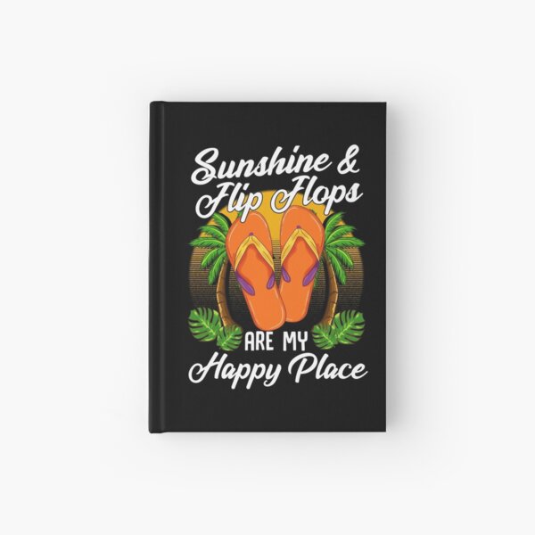 Sunshine & Flip Flops Summer Vacation Beach Holiday graphic Hardcover Journal