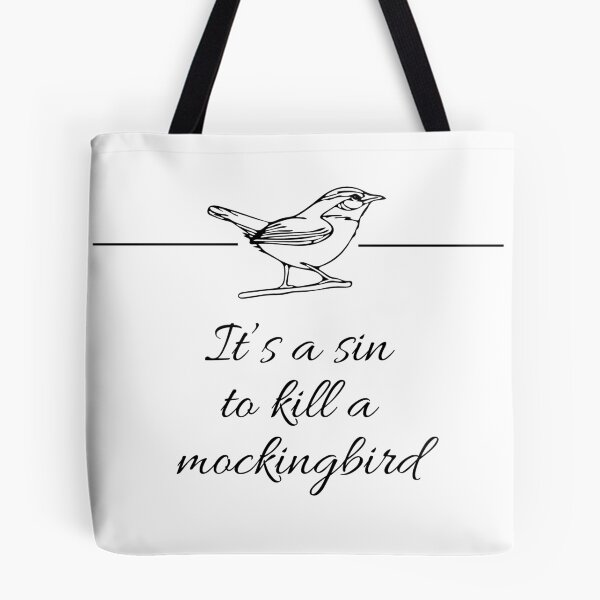 Item preview, It’s a sin to kill a mockingbird designed and sold by rainbowdreamer.