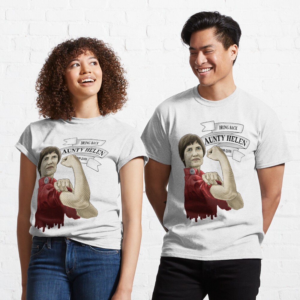 Bring Back Aunty Helen Classic T-Shirt
