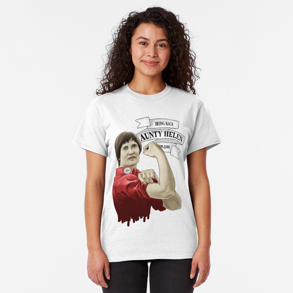 Bring Back Aunty Helen Classic T-Shirt