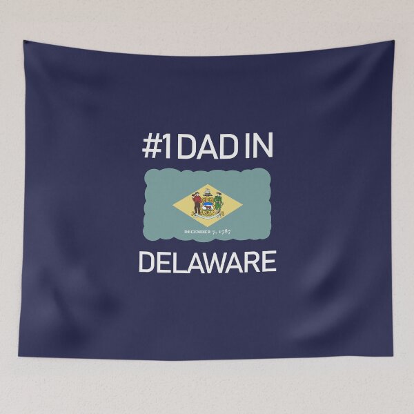 Item preview, Delaware State Fathers Day Number 1 Dad deisgn designed and sold by GetItGiftIt.