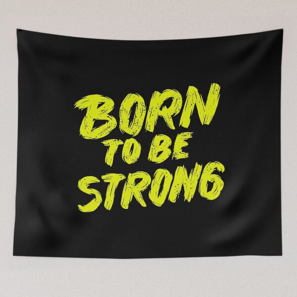 Item preview, Born To Be Strong designed and sold by wolfgangrainer.