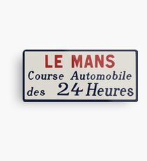 Le Mans - Kurs Automobile des 24 Heures Metallbild