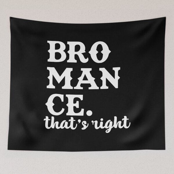 Item preview, Bromance Yes, right designed and sold by onrcnoz.