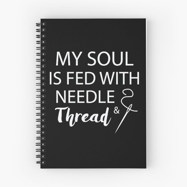 Item preview, My Soul Is Fed With Needle And Thread designed and sold by teegear.