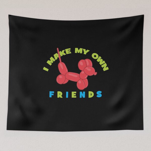 Item preview, Balloon Animal Artist Gift - I Make My Own Friends designed and sold by Maria Garcia.