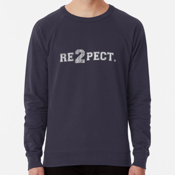 Derek Jeter Respect Sweatshirts & Hoodies for Sale